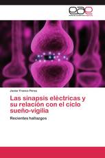 Las sinapsis eléctricas y su relación con el ciclo sueño-vigilia