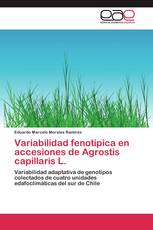 Variabilidad fenotípica en accesiones de Agrostis capillaris L.