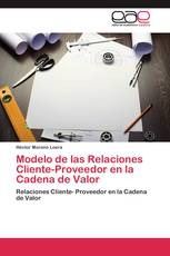 Modelo de las relaciones cliente-proveedor en la cadena de valor