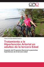 Tratamiento a la Hipertención Arterial en adultos de la tercera Edad