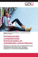 Fortaleciendo competencias transversales en estudiantes universitarios