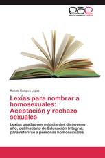 Lexías para nombrar a homosexuales: Aceptación y rechazo sexuales