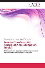 Nueva Construcción Curricular en Educación Inicial