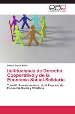 Instituciones de Derecho Cooperativo y de la Economía Social-Solidaria