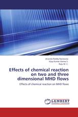 Effects of chemical reaction on two and three dimensional MHD flows