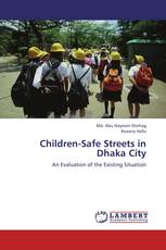 Children-Safe Streets in Dhaka City
