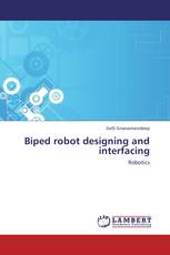 Biped robot designing and interfacing
