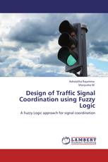 Design of Traffic Signal Coordination using Fuzzy Logic