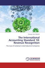 The International Accounting Standard 18: Revenue Recognition