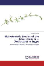 Biosystematic Studies of the Genus Galium L. (Rubiaceae) in Egypt
