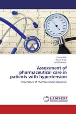 Assessment of pharmaceutical care in patients with hypertension