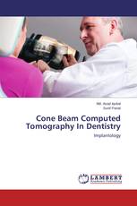 Cone Beam Computed Tomography In Dentistry