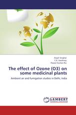 The effect of Ozone (O3) on some medicinal plants