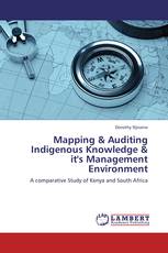 Mapping & Auditing Indigenous Knowledge & it's Management Environment