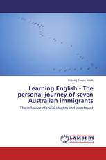 Learning English - The personal journey of seven Australian immigrants