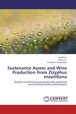 Sustenance Assess and Wine Production from Zizyphus mauritiana