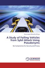 A Study of Foiling Vehicles from Sybil Attack Using Pseudonyms