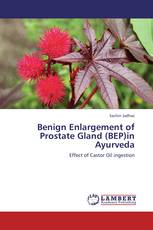 Benign Enlargement of Prostate Gland (BEP)in Ayurveda