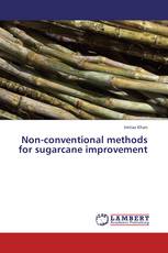 Non-conventional methods for sugarcane improvement