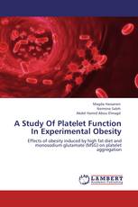 A Study Of Platelet Function  In Experimental Obesity