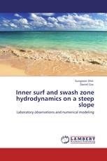 Inner surf and swash zone hydrodynamics on a steep slope