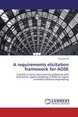 A requirements elicitation framework for AOSE