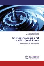 Entrepreneurship and Iranian Small Firms