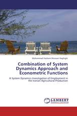 Combination of System Dynamics Approach and Econometric Functions