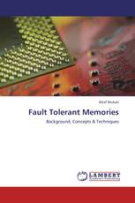 Fault Tolerant Memories