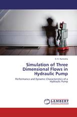 Simulation of Three Dimensional Flows in Hydraulic Pump