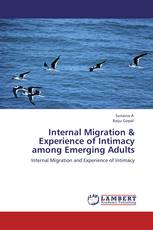 Internal Migration & Experience of Intimacy among  Emerging Adults