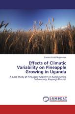 Effects of Climatic Variability on Pineapple Growing in Uganda