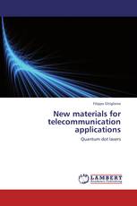New materials for telecommunication applications