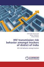 HIV transmission risk behavior amongst truckers of district of India