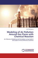 Modeling of Air Pollution Around Gas Flares with Chemical Reaction