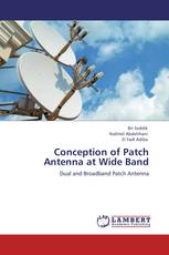 Conception of Patch Antenna at Wide Band