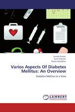 Varios Aspects Of Diabetes Mellitus: An Overview