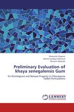 Preliminary Evaluation of khaya senegalensis Gum