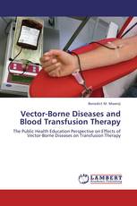 Vector-Borne Diseases and Blood Transfusion Therapy