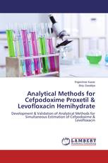 Analytical Methods for Cefpodoxime Proxetil & Levofloxacin Hemihydrate
