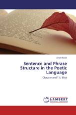 Sentence and Phrase Structure in the Poetic Language