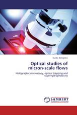 Optical studies of  micron-scale flows