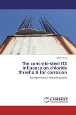 The concrete-steel ITZ influence on chloride threshold for corrosion