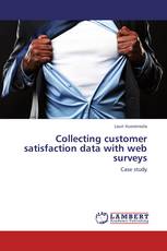 Collecting customer satisfaction data with web surveys