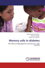 Memory cells in diabetes