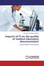 Impacts of IT on the quality of medical laboratory documentation