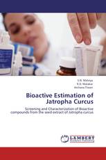 Bioactive Estimation of Jatropha Curcus