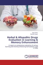 Herbal & Allopathic Drugs Evaluation in Learning & Memory Enhancement