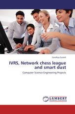 IVRS, Network chess league and smart dust