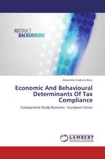 Economic And Behavioural Determinants Of Tax Compliance
